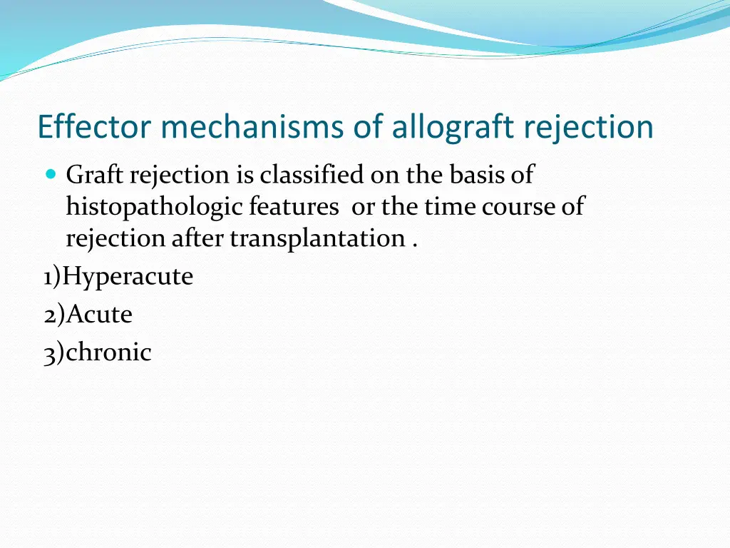 effector mechanisms of allograft rejection
