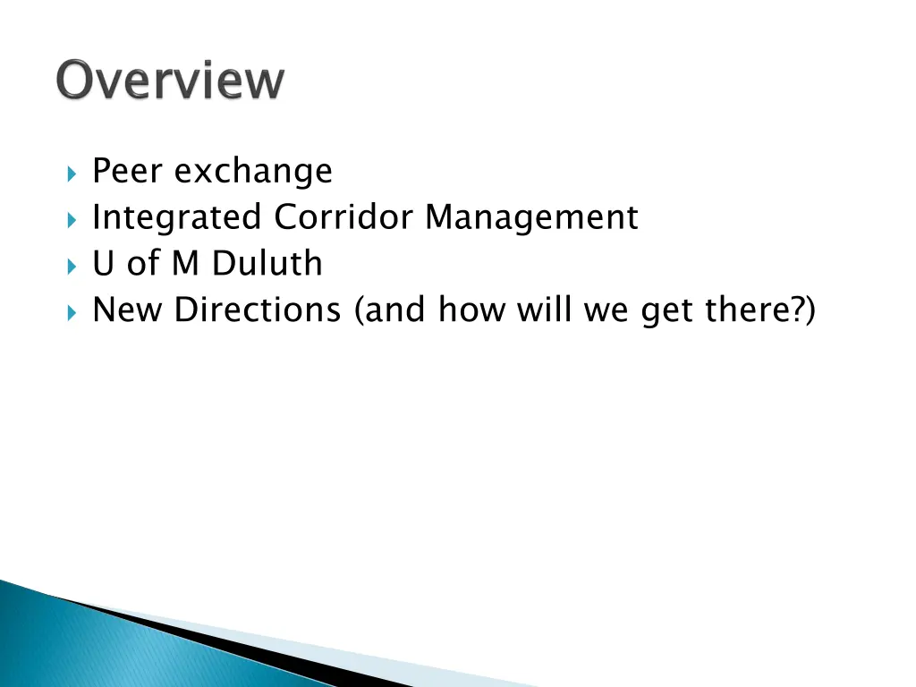 peer exchange integrated corridor management
