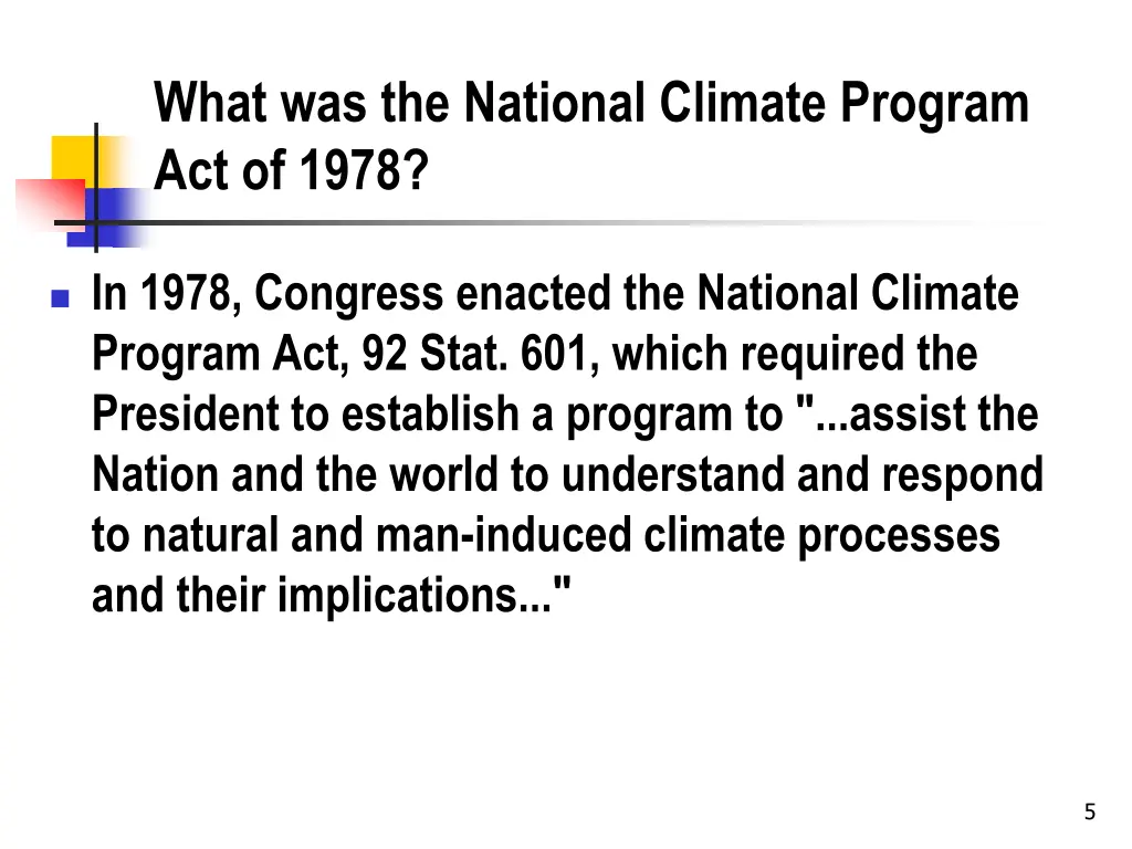 what was the national climate program act of 1978