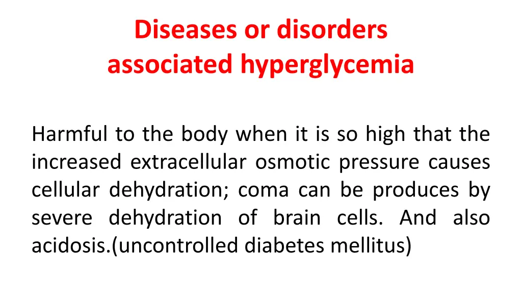 diseases or disorders associated hyperglycemia