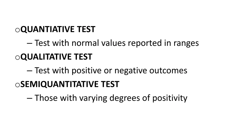 o quantiative test test with normal values