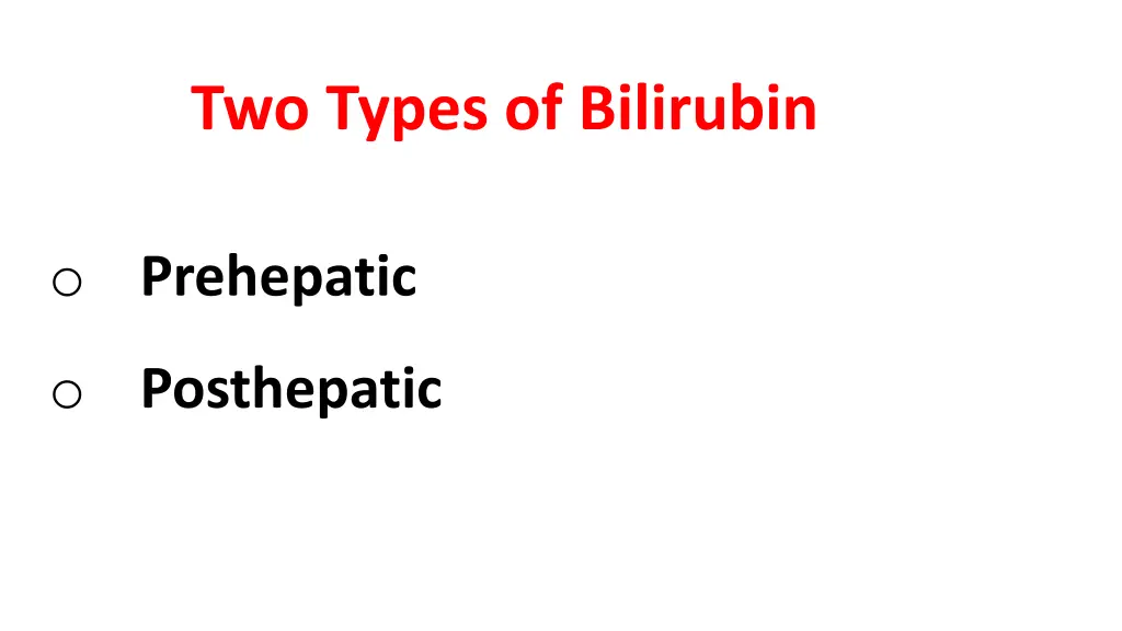 two types of bilirubin