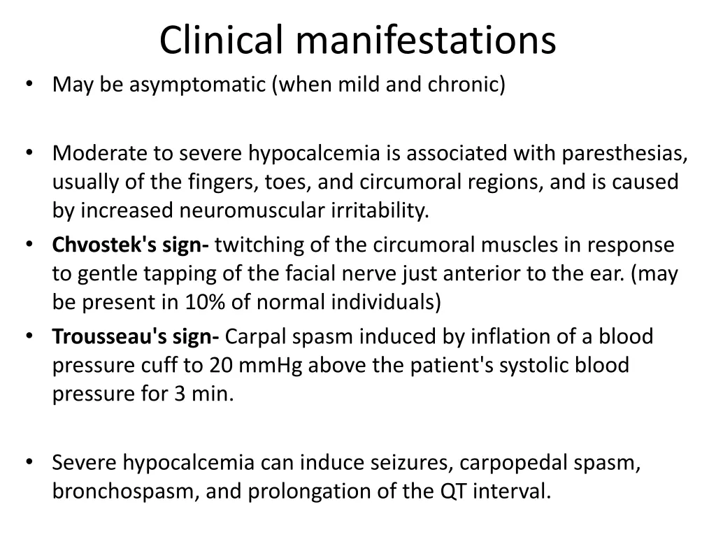 clinical manifestations may be asymptomatic when