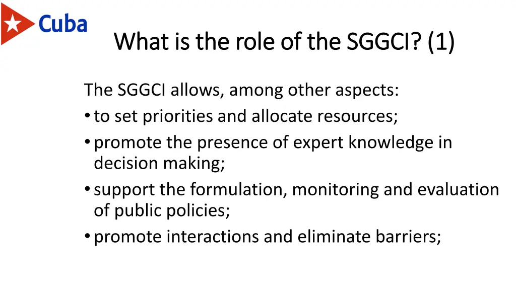 what is the role of the sggci 1 what is the role