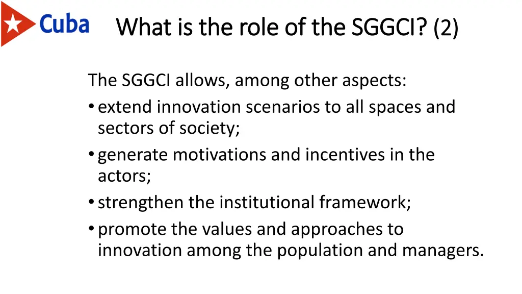 what is the role of the sggci what is the role