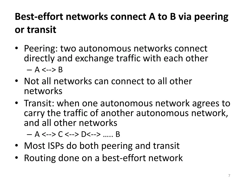 best effort networks connect a to b via peering