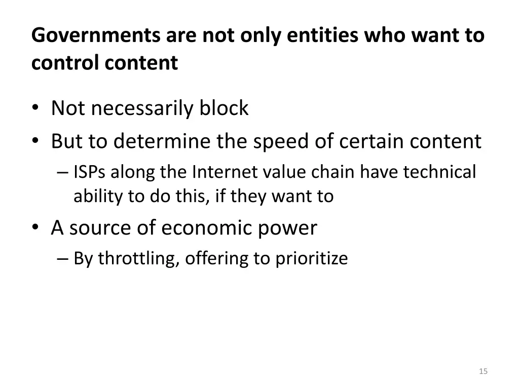 governments are not only entities who want