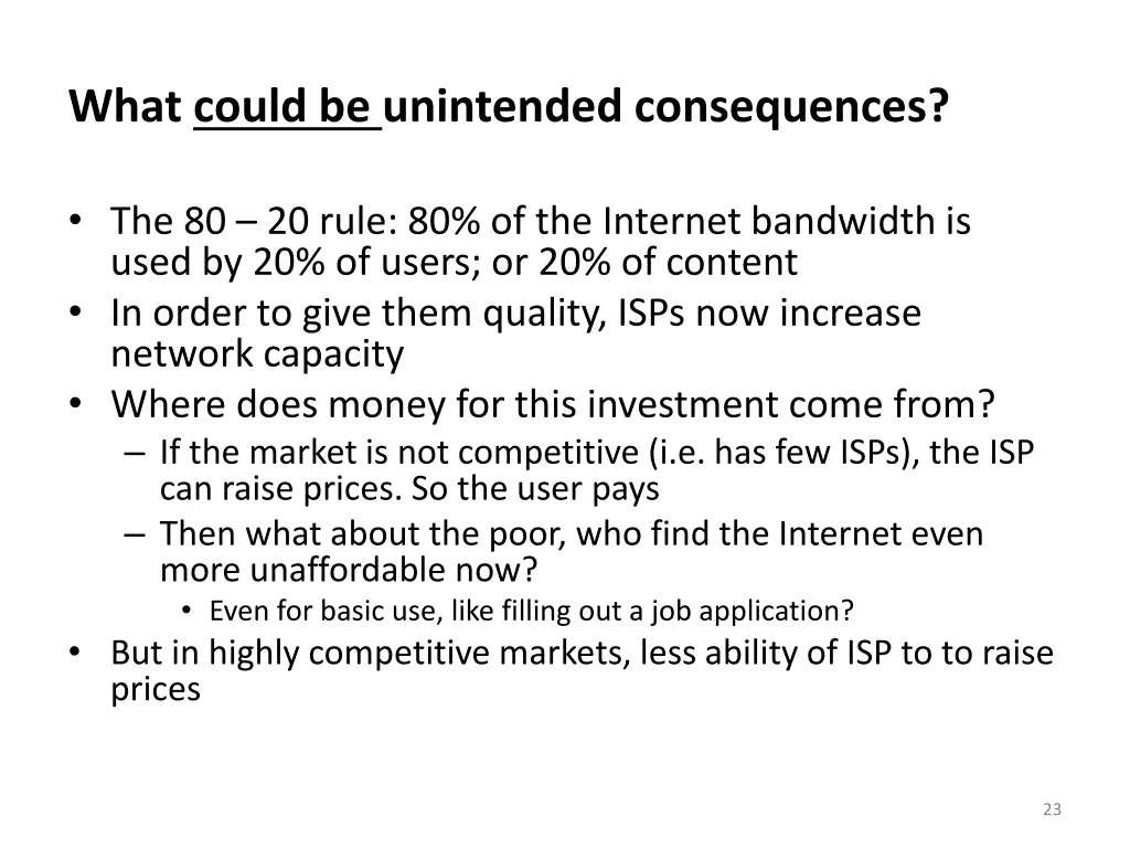 what could be unintended consequences