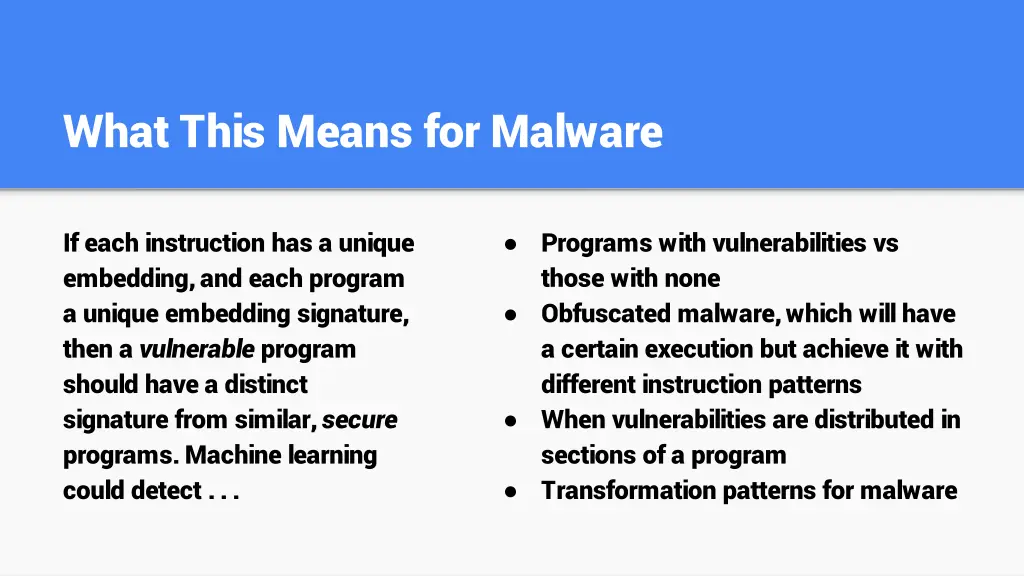 what this means for malware