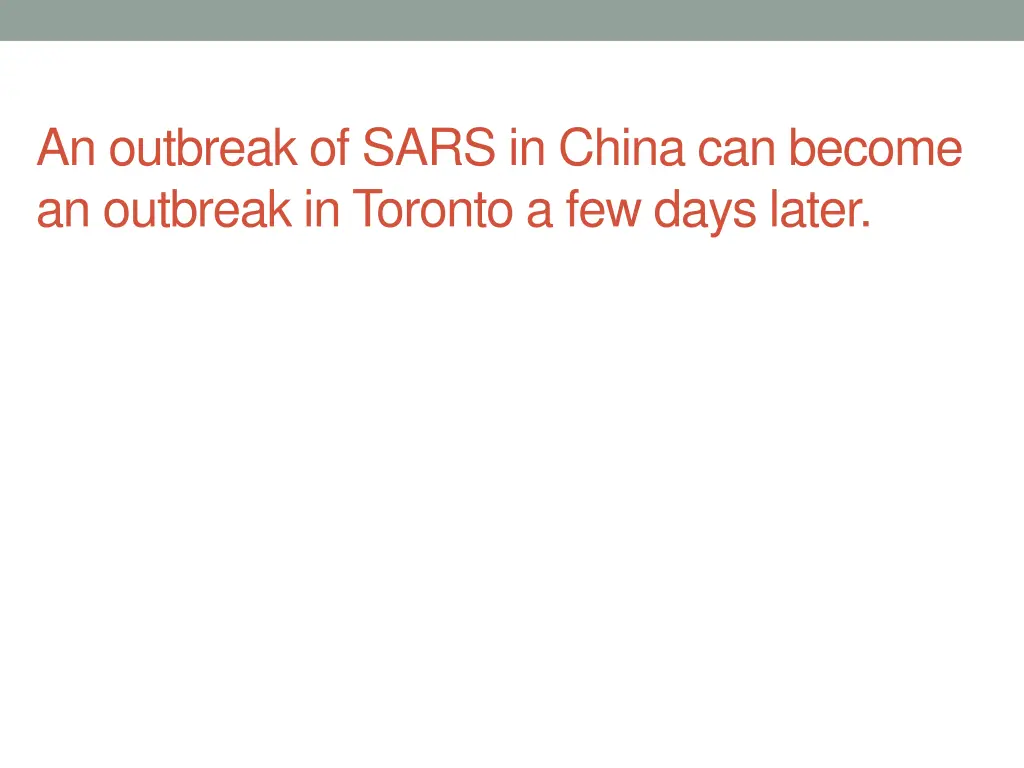 an outbreak of sars in china can become