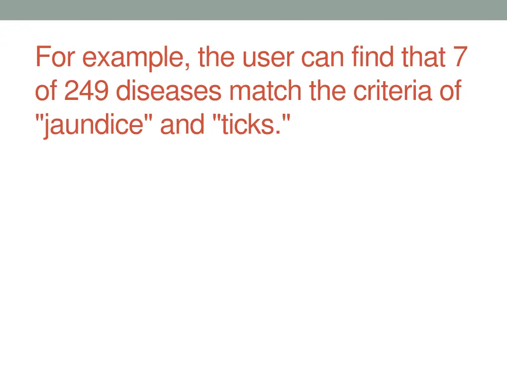 for example the user can find that