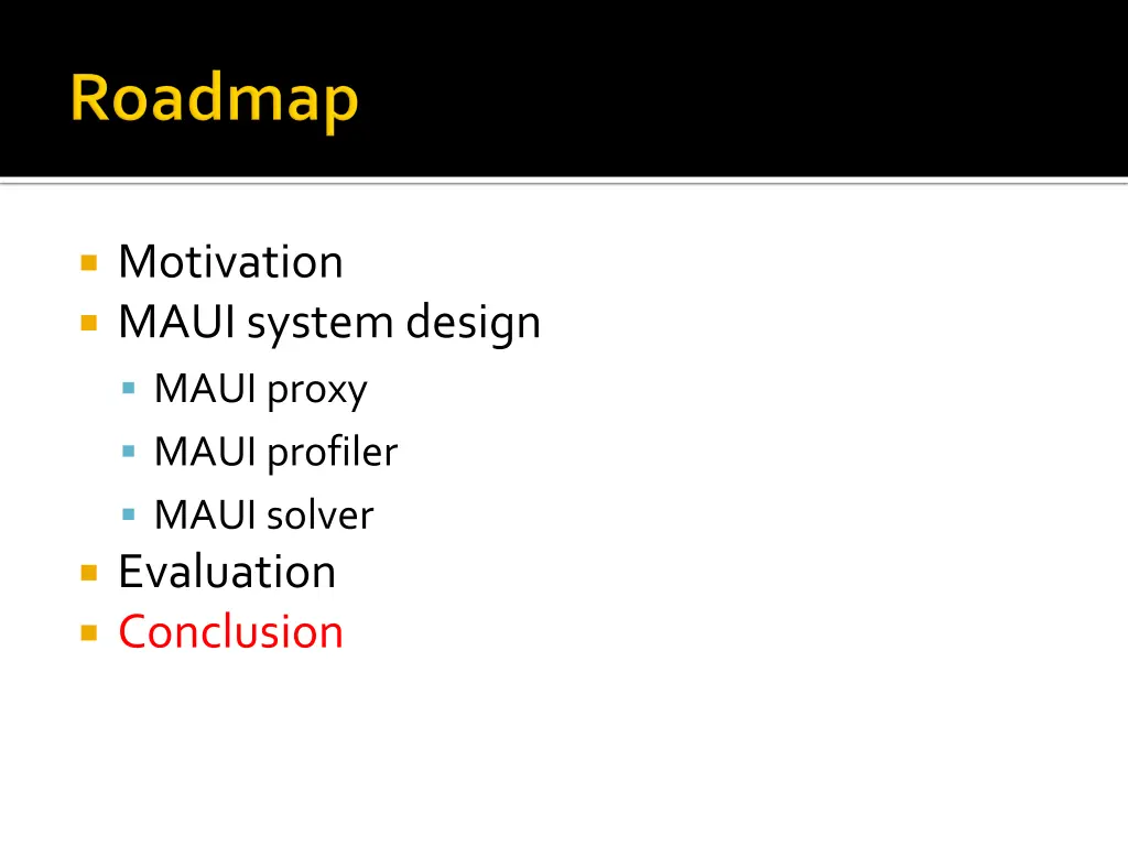 motivation maui system design maui proxy maui 2