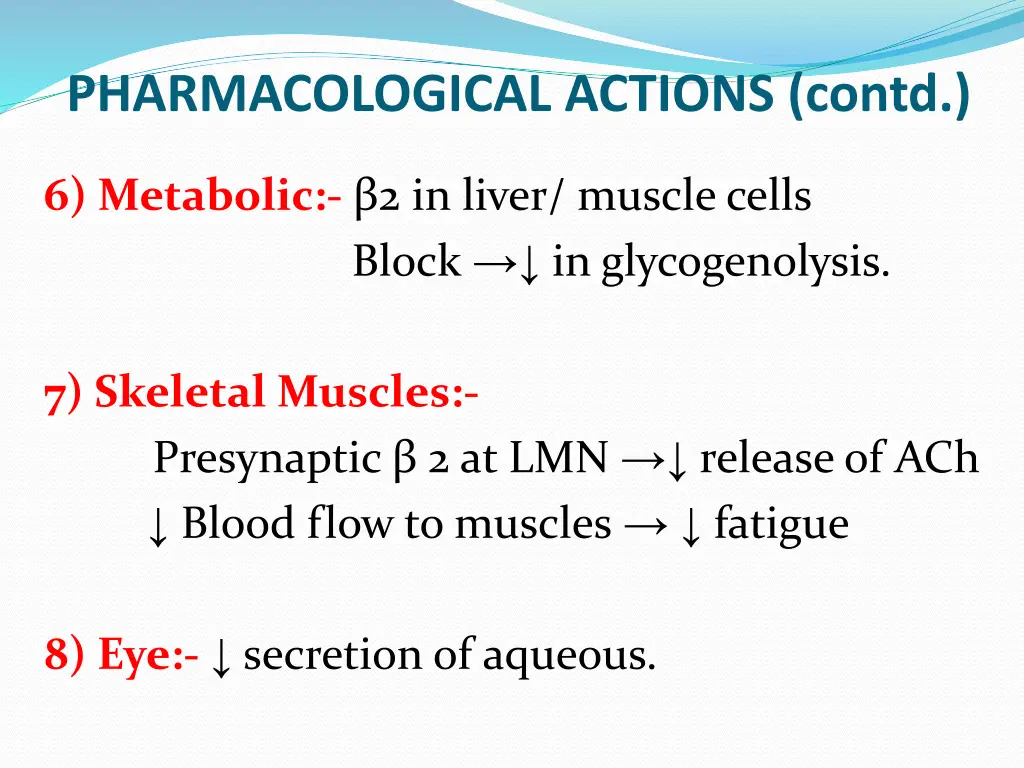 pharmacological actions contd 3