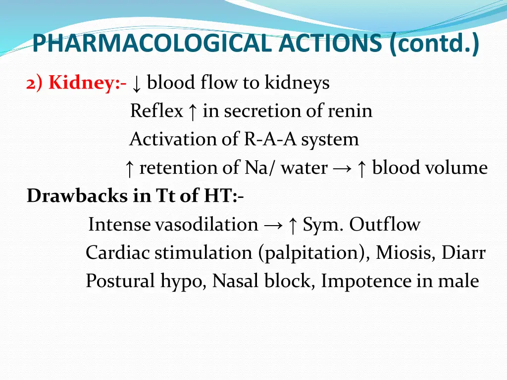 pharmacological actions contd