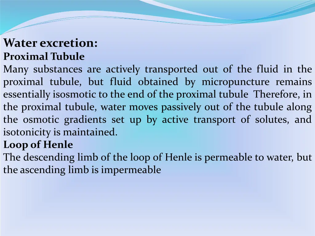 waterexcretion proximal tubule many substances