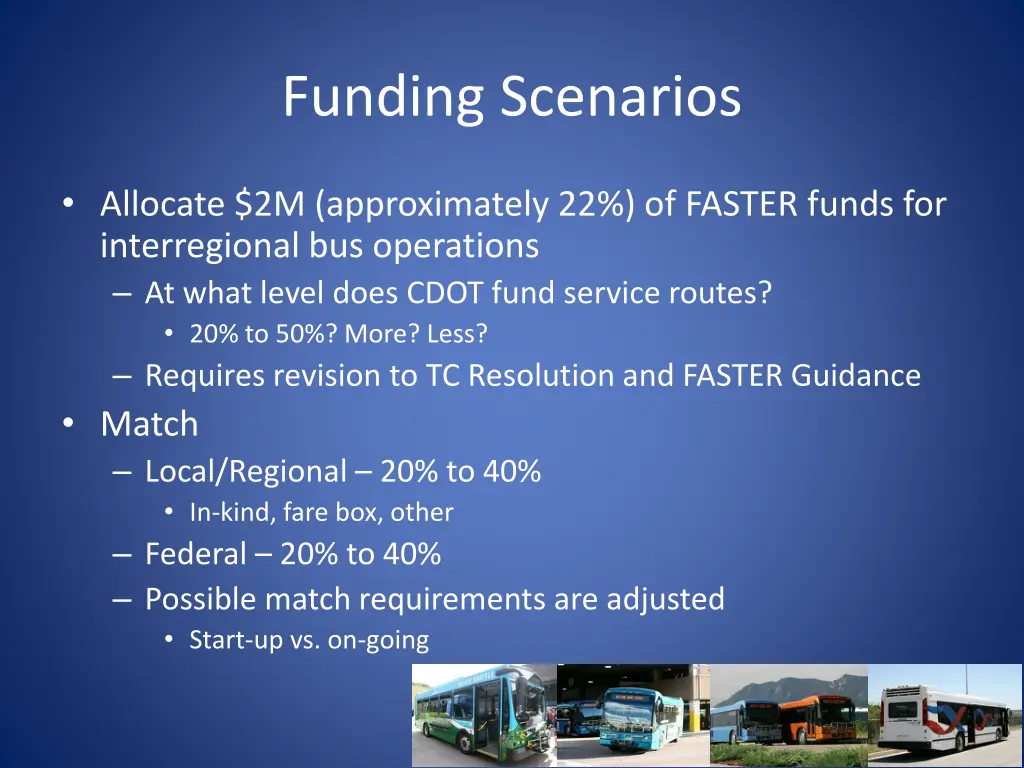 funding scenarios
