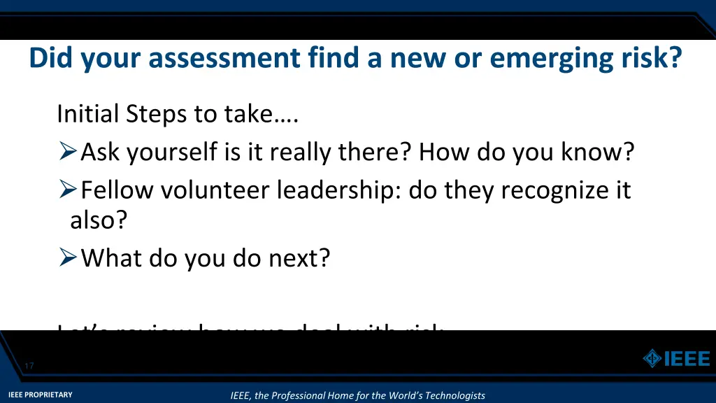did your assessment find a new or emerging risk 1
