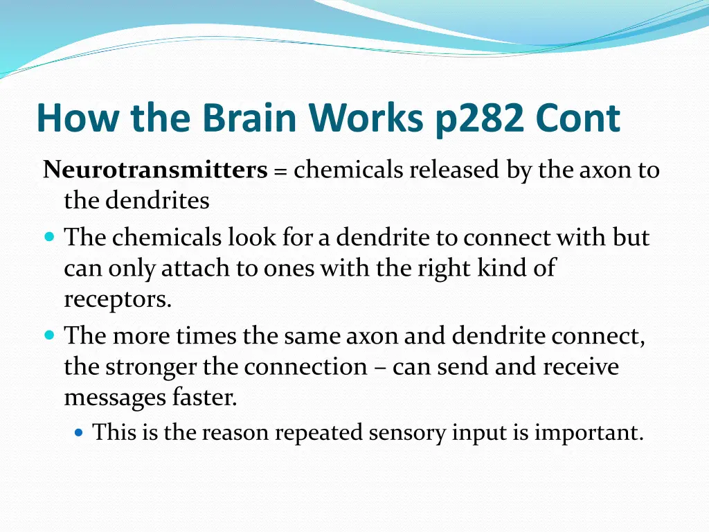how the brain works p282 cont 1