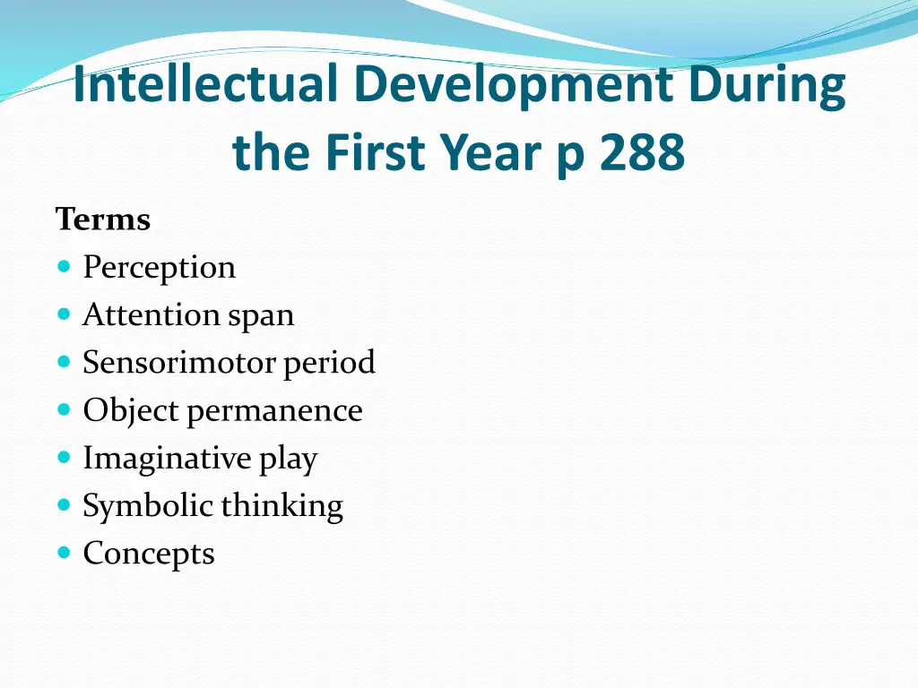 intellectual development during the first year 1