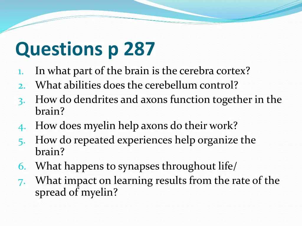 questions p 287 in what part of the brain