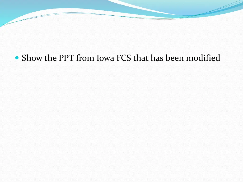 show the ppt from iowa fcs that has been modified