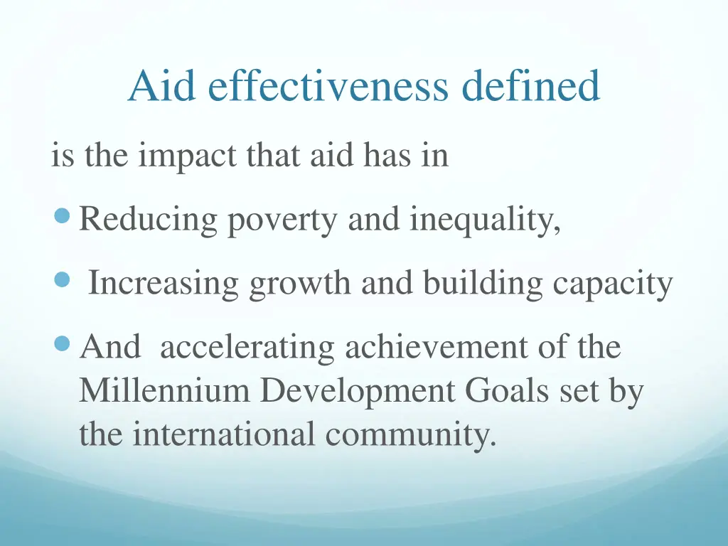aid effectiveness defined