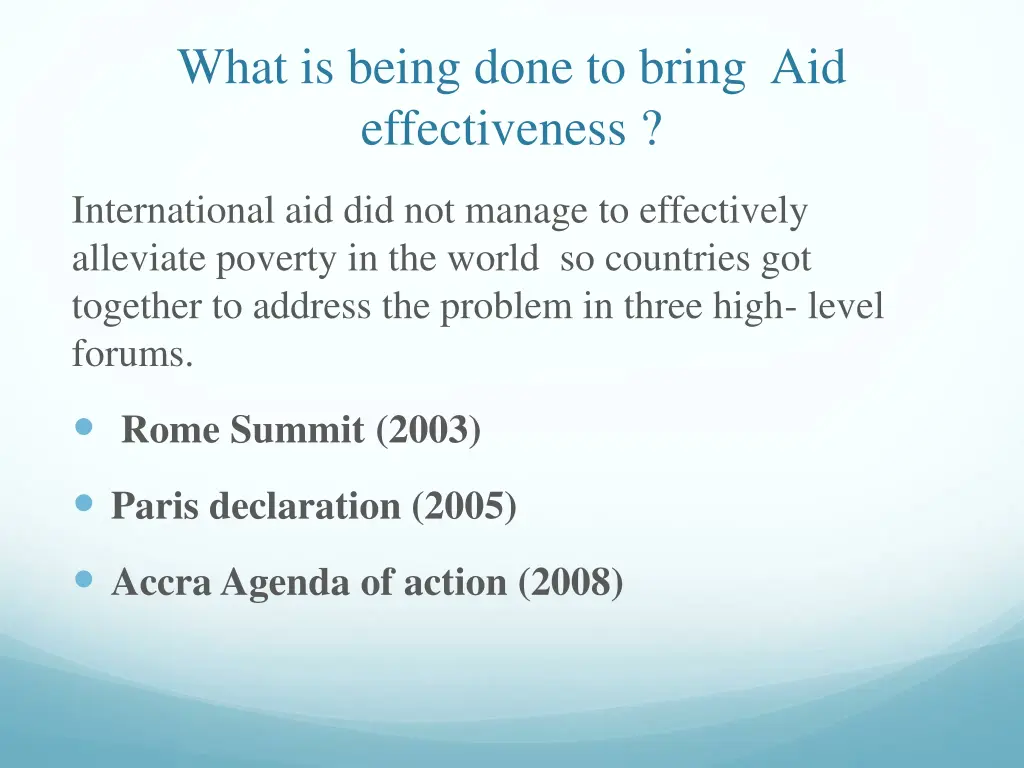what is being done to bring aid effectiveness
