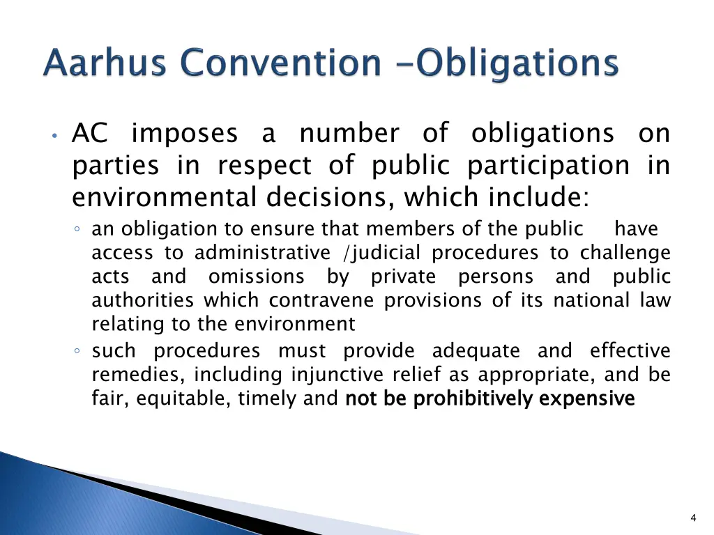 ac imposes a number of obligations on parties