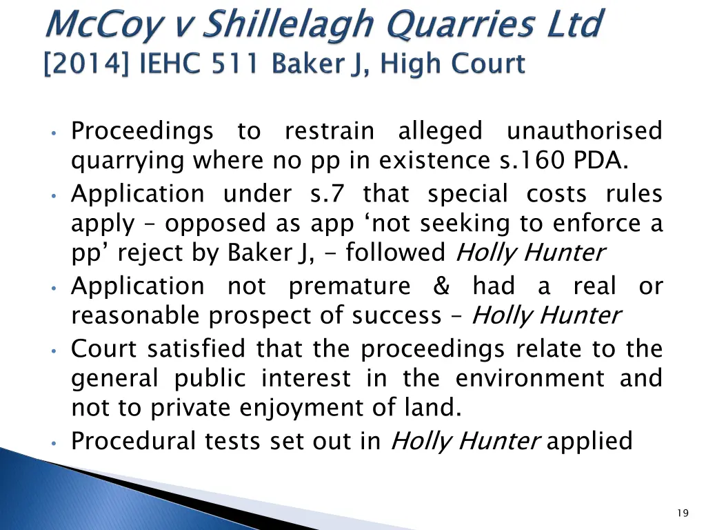 proceedings to restrain alleged unauthorised