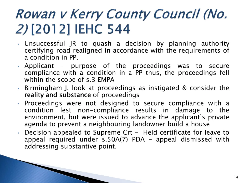 unsuccessful jr to quash a decision by planning