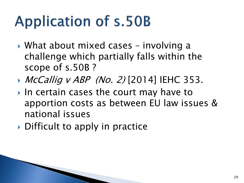 what about mixed cases involving a challenge
