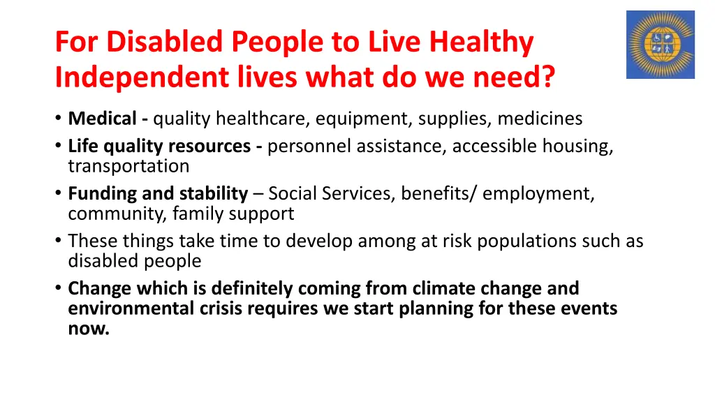 for disabled people to live healthy independent