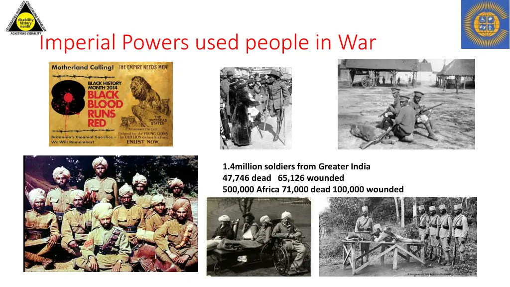 imperial powers used people in war