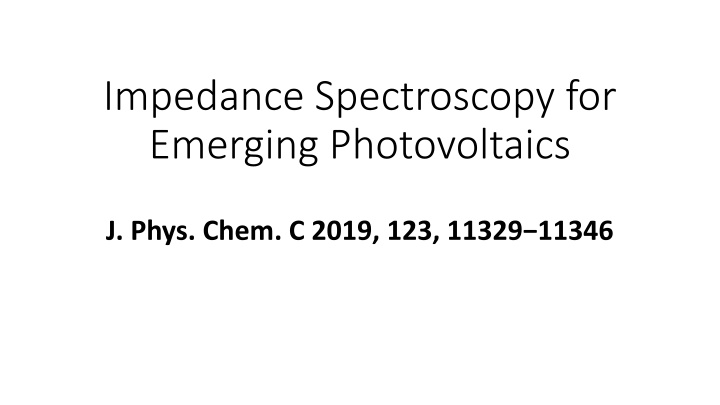 impedance spectroscopy for emerging photovoltaics