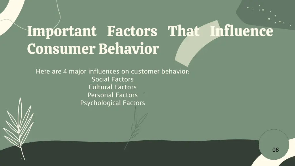 important factors that influence consumerbehavior