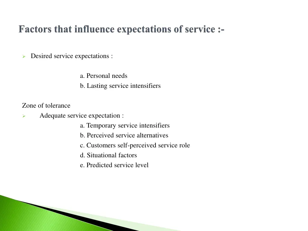 desired service expectations