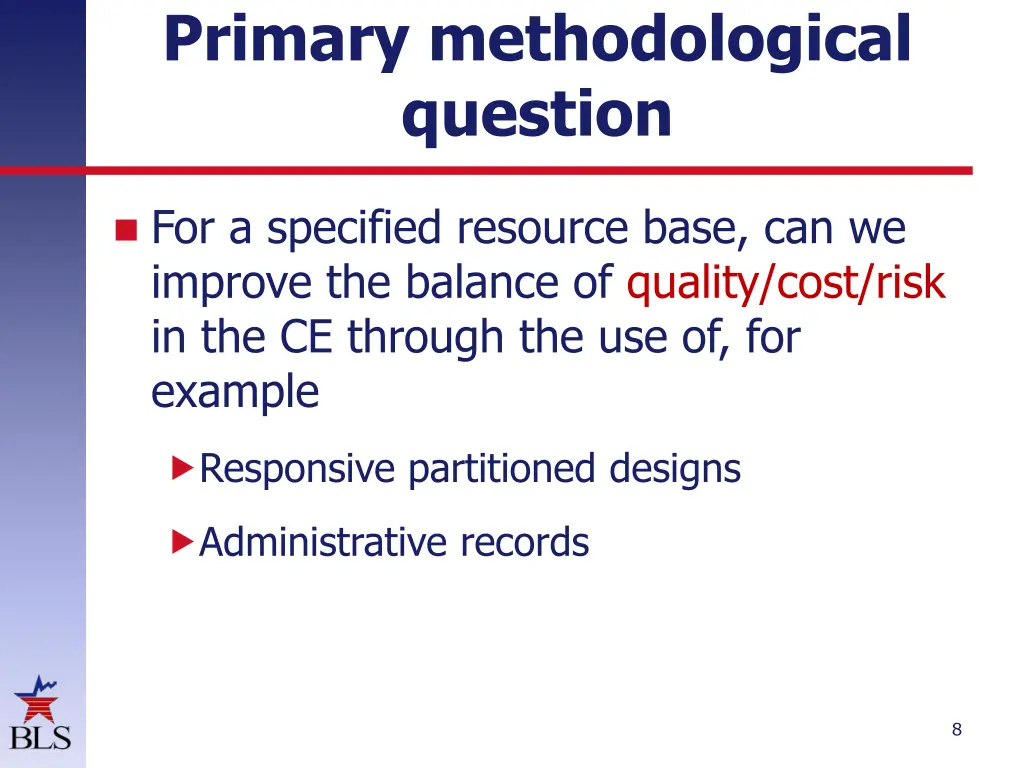 primary methodological question