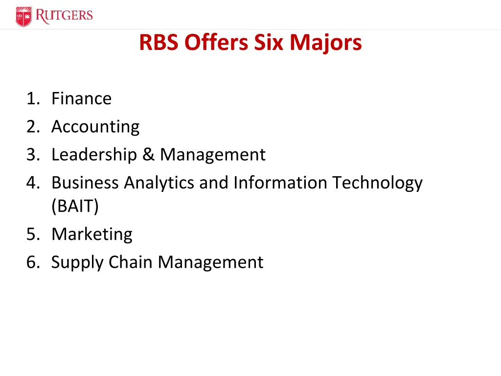 rbs offers six majors