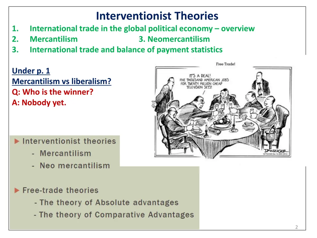 interventionist theories