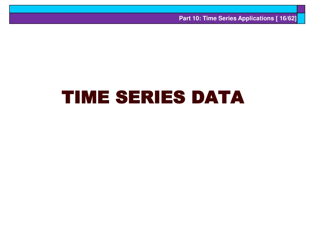 part 10 time series applications 16 62