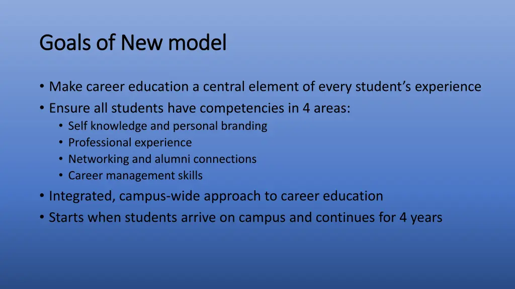goals of new model goals of new model
