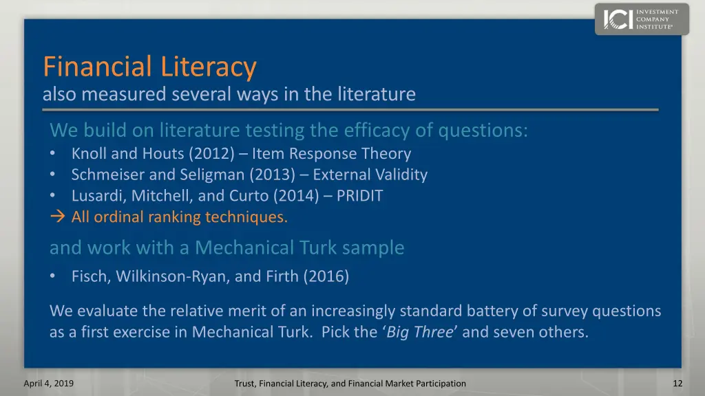 financial literacy also measured several ways