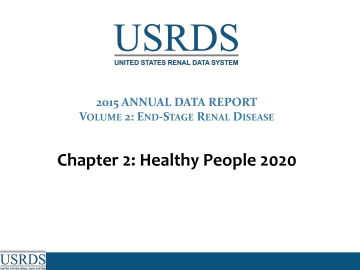 2015 annual data report v olume 2 e nd s tage