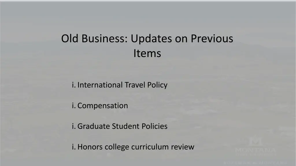 old business updates on previous items