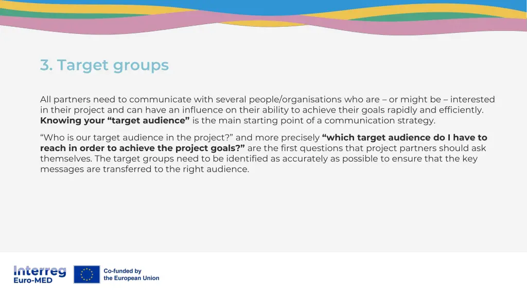 3 target groups