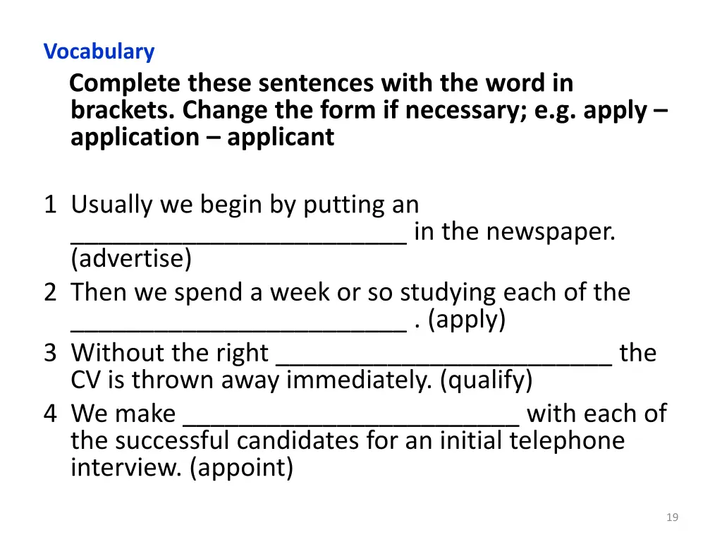 vocabulary complete these sentences with the word