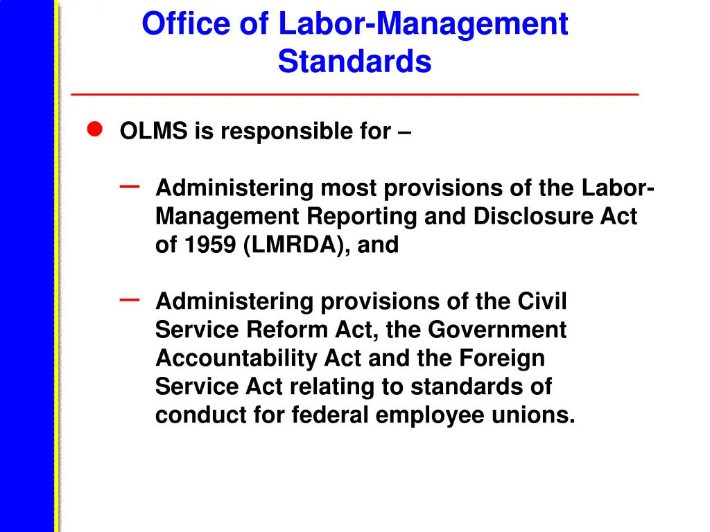office of labor management standards