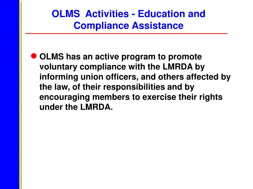 olms activities education and compliance