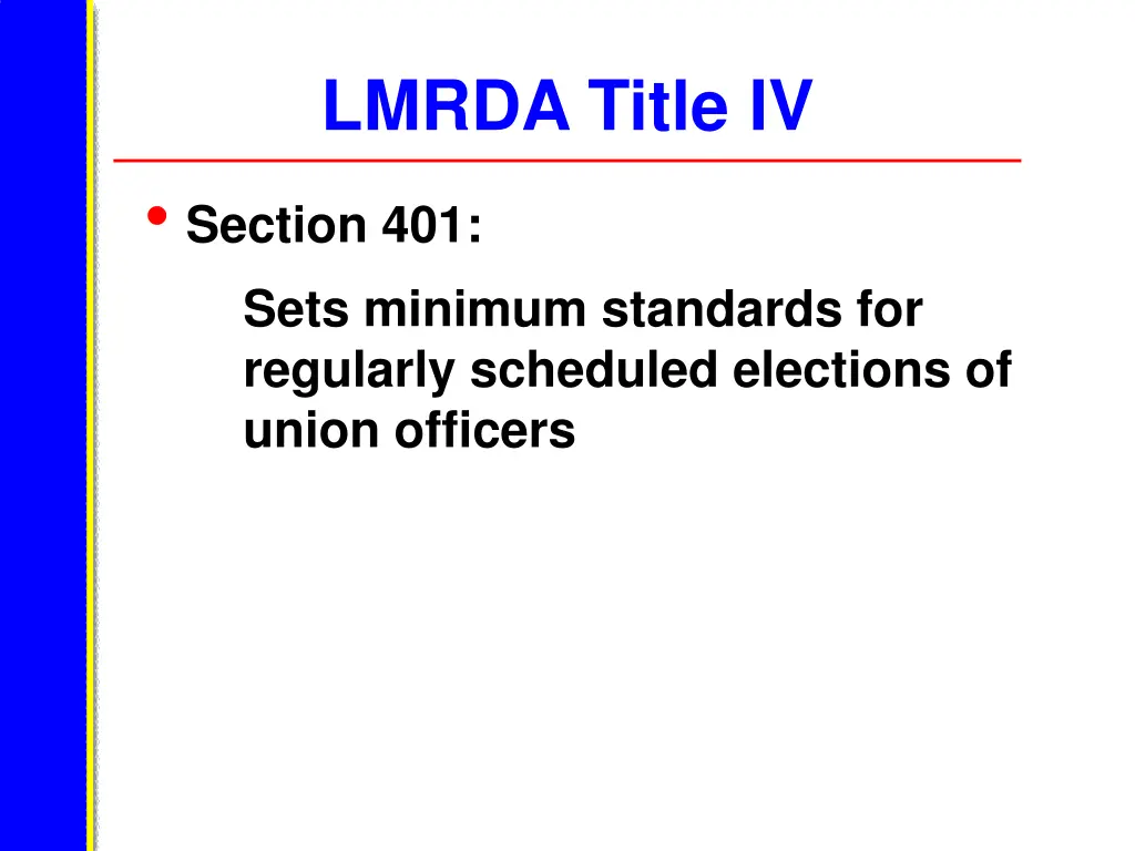 lmrda title iv section 401 sets minimum standards