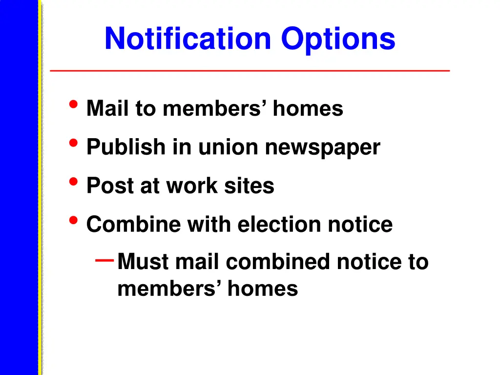 notification options